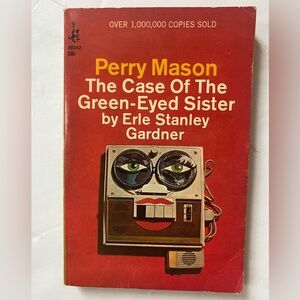 Perry Mason The Case Of The Green-Eyed Sister By Erle Stanley Gardner